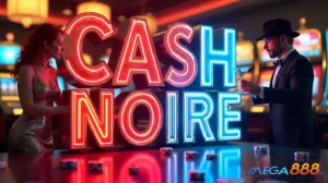 Read more about the article MEGA888 Cash Noire – Free Official APK, iOS & PC Download 2025